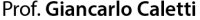 Prof. Giancarlo Caletti  Gastroenterologo <br> Professore dell’Alma Mater Università di Bologna